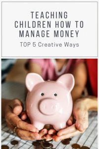 Are you teaching your children how to manage money?  Here are 5 Important Lessons Kids need to learn by the age of 7. #HowtoTeachChildrenMoneyManagement