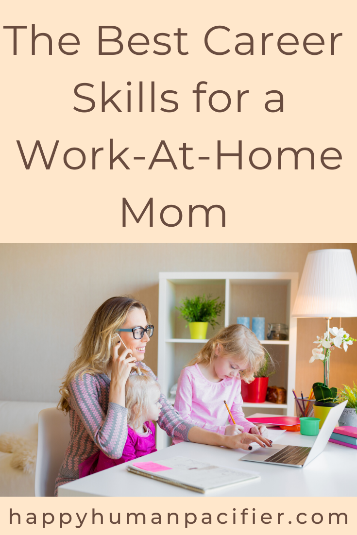 Are you a work-at-home Mom? Do you work remotely for a company or for yourself? Which skills do you feel have been most handy for the transition to working at home?