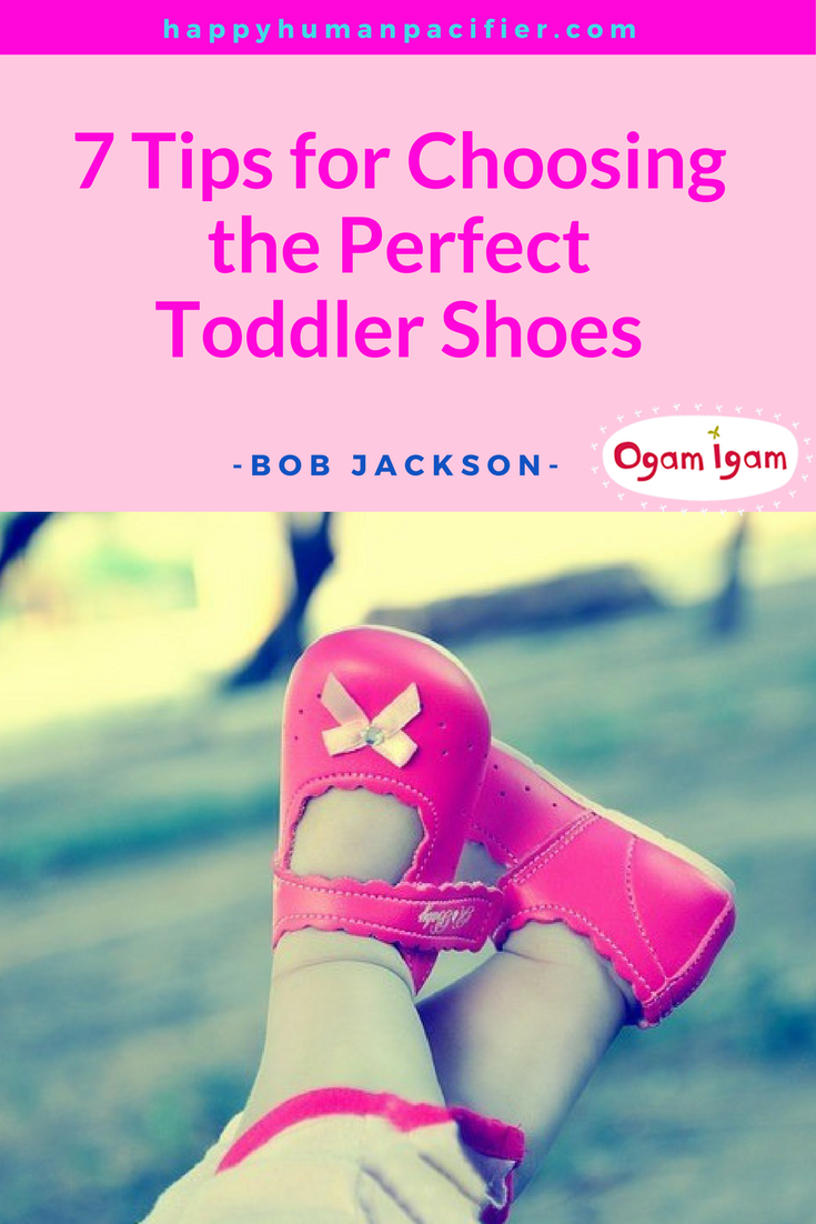 Ready to buy your baby's first pair of shoes? Read this first. Great tips by Owner of Ogam Igam. | howtochoosetoddler'sshoes | besttoddlershoes | happyhumanpacifier | ogamigam