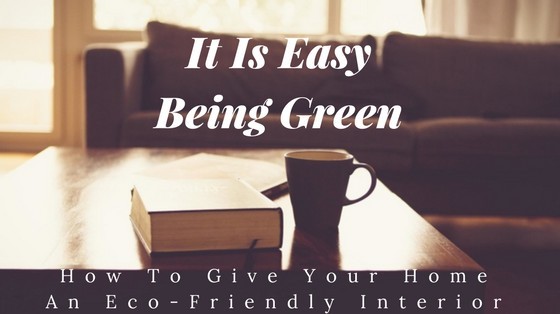 How to make Your home Eco Friendly happyhumanpacifier.com