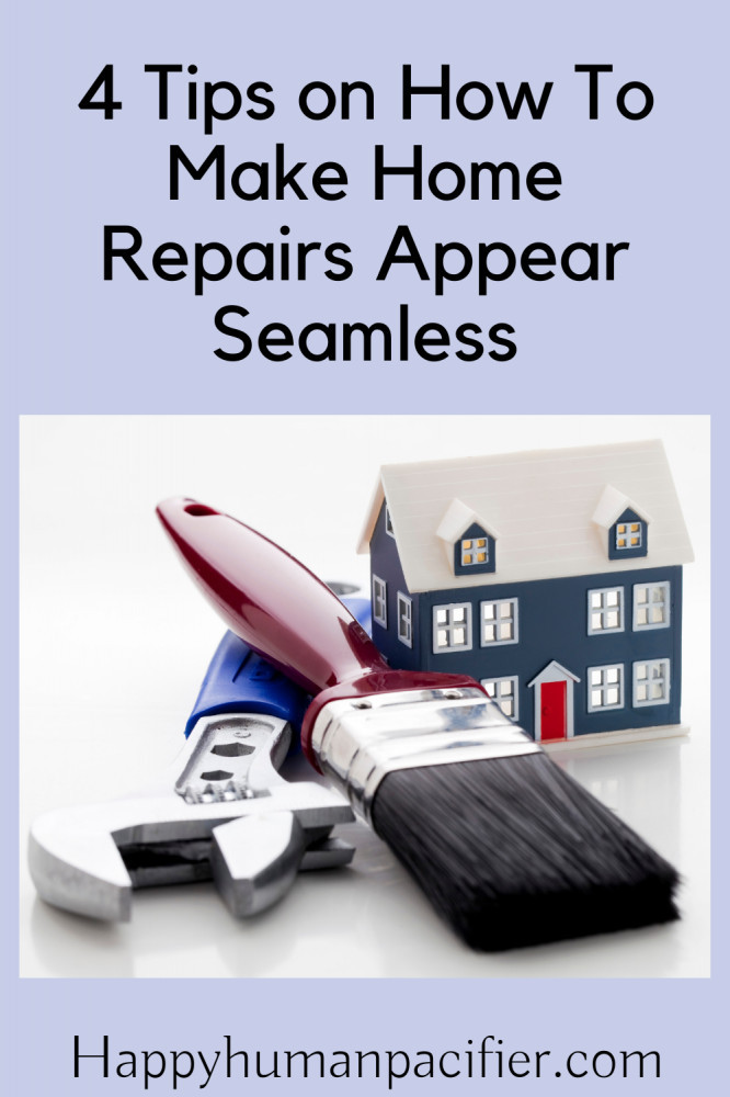 make home repairs appear seamless